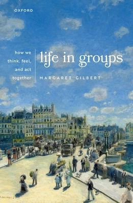 Life Groups: How We Think, Feel, and Act Together