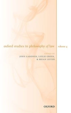 Oxford Studies Philosophy of Law Volume 4