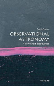 Free downloads audio books ipod Observational Astronomy: A Very Short Introduction FB2 PDB PDF by Geoff Cottrell, Geoff Cottrell (English Edition) 9780192849021