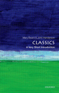 Title: Classics: A Very Short Introduction, Author: Mary Beard