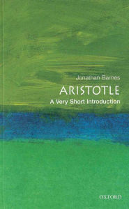 Title: Aristotle: A Very Short Introduction, Author: Jonathan Barnes