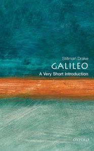 Title: Galileo: A Very Short Introduction, Author: Stillman Drake