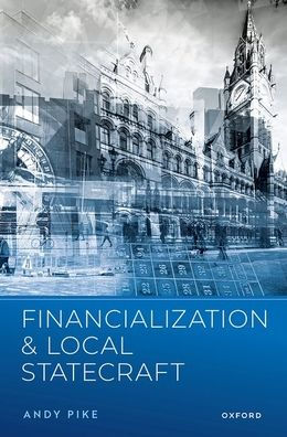 Financialization and Local Statecraft