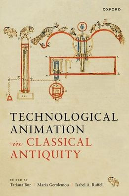 Technological Animation Classical Antiquity