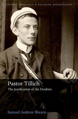 Pastor Tillich: the Justification of Doubter