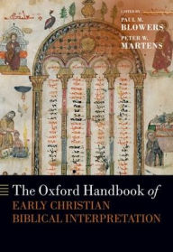 Online source of free ebooks download The Oxford Handbook of Early Christian Biblical Interpretation