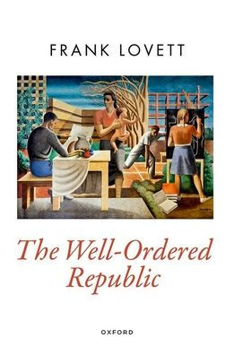 The Well-Ordered Republic