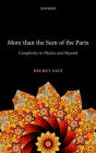 More than the Sum of the Parts: Complexity in Physics and Beyond