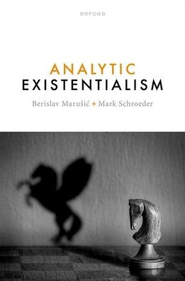 Analytic Existentialism