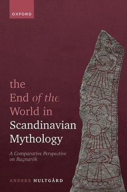 the End of World Scandinavian Mythology: A Comparative Perspective on Ragnarök