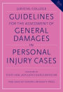 Guidelines for the Assessment of General Damages in Personal Injury Cases