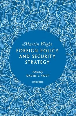 Foreign Policy and Security Strategy