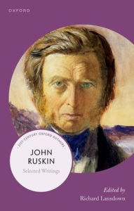 Title: John Ruskin: Selected Writings, Author: Richard Lansdown