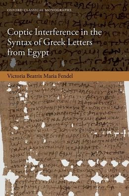 Coptic Interference the Greek Letters from Egypt