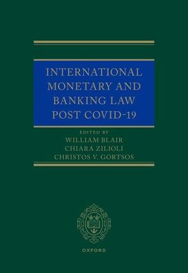 International Monetary and Banking Law post COVID-19