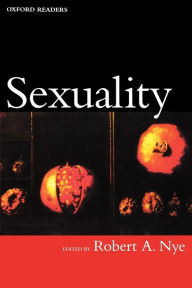 Title: Sexuality / Edition 1, Author: Robert A. Nye