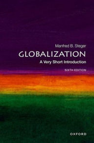 Title: Globalization: A Very Short Introduction, Author: Manfred B. Steger