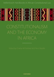 Title: Constitutionalism and the Economy in Africa, Author: Charles M. Fombad