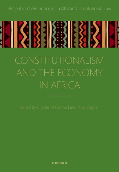 Constitutionalism and the Economy in Africa