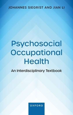 Psychosocial Occupational Health: An Interdisciplinary Textbook