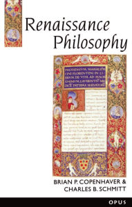 Title: Renaissance Philosophy / Edition 1, Author: Brian P. Copenhaver