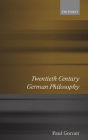 Twentieth Century German Philosophy / Edition 1