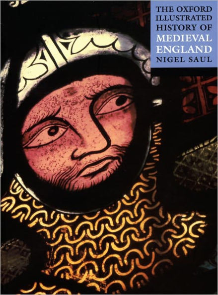 The Oxford Illustrated History of Medieval England / Edition 1