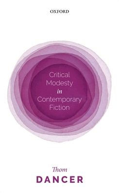 Critical Modesty Contemporary Fiction