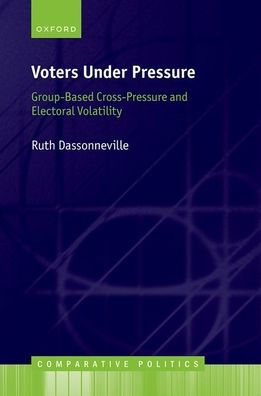 Voters Under Pressure: Group-Based Cross-Pressure and Electoral Volatility