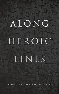 Along Heroic Lines