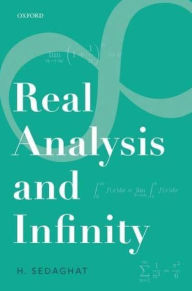 Title: Real Analysis and Infinity, Author: Hassan Sedaghat