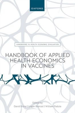 Handbook of Applied Health Economics Vaccines