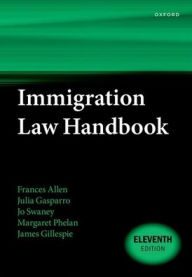 Title: Immigration Law Handbook 11e, Author: Frances Allen