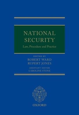 National Security Law, Procedure, and Practice