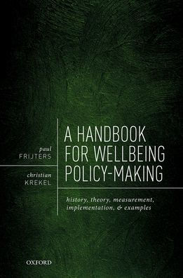 A Handbook for Wellbeing Policy-Making: History, Theory, Measurement, Implementation, and Examples