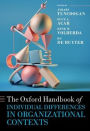 The Oxford Handbook of Individual Differences in Organizational Contexts