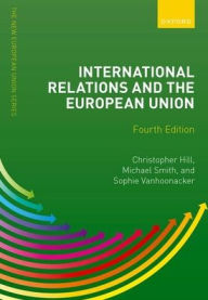 Title: International Relations and the European Union, Author: Christopher Hill