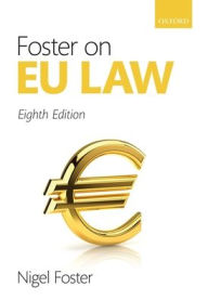 Title: Foster on EU Law, Author: Nigel Foster