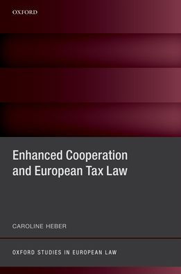 Enhanced Cooperation and European Tax Law