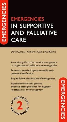 Emergencies Supportive and Palliative Care