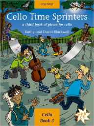 Title: Cello Time Sprinters: A third book of pieces for cello, Author: Kathy Blackwell