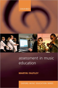 Title: Assessment in Music Education, Author: Martin Fautley