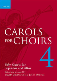 Title: Carols for Choirs 4, Author: David Willcocks