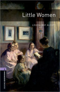 Little Women (Oxford Bookworms Series, Level 4)