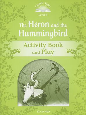 Heron and Hummingbird Activity Book & Play by Oxford University Press ...