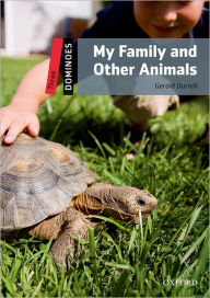 Title: Dominoes, New Edition: Level 3: 1,000-Word VocabularyMy Family and Other Animals, Author: Oxford University Press