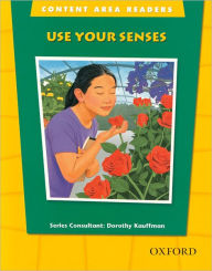 Title: Content Area Readers: Use Your Senses, Author: Dorothy Kauffman