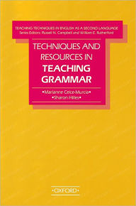 Title: Techniques and Resources in Teaching Grammar / Edition 1, Author: Marianne Celce-Murcia