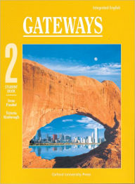 Title: Gateways 2 Student Book / Edition 1, Author: Irene Frankel