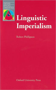 Title: Linguistic Imperialism, Author: Robert Phillipson